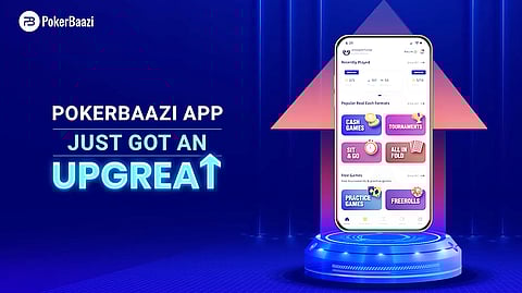 PokerBaazi Rolls Out Biggest App Update of The Year