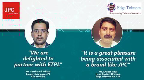 JPC On Boards Edge Telecom as its National Distributor for India