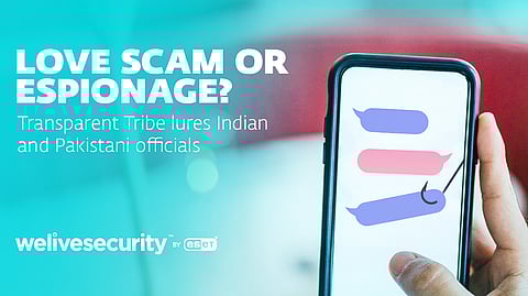 ESET Reveals Espionage Honey-Trap Targets Officials in India and Pakistan