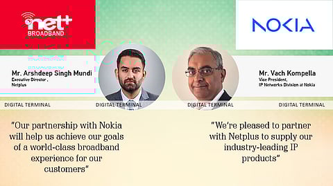 Nokia & Netplus Partners To Deliver World-Class & Future-Proof Broadband Services