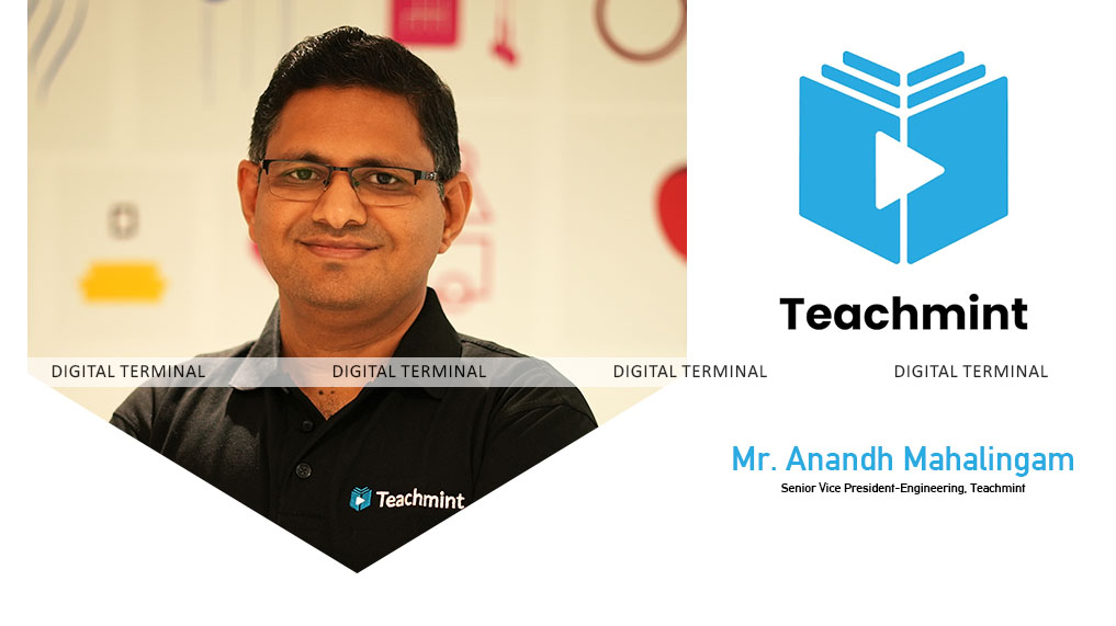 Teachmint Appoints Anandh Mahalingam as Senior VP