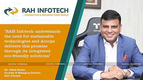 RAH Infotech Signed Strategic Partnership with Accops