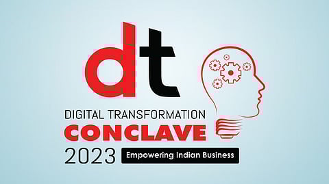 DT Conclave 2023 All Set to Boost Digital Transformation Among Indian Businesses