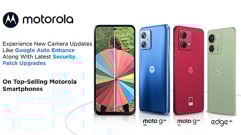 Motorola Enhances Security and Camera Features in Its Top Selling Smartphones