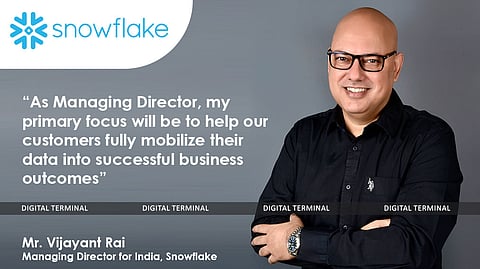 Snowflake Named Vijayant Rai as New Managing Director for India