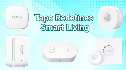 Revolutionizing Home Living: TP-Link's Tapo Series Redefines Smart Home Experience
