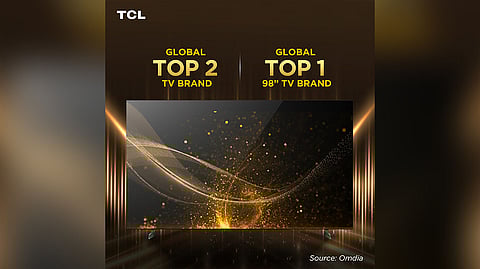 TCL Named as Global Top 2 TV Brand and No. 1 in 98’’ TV Category