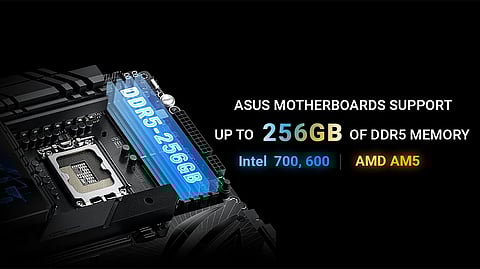 ASUS Motherboards Now Support Up to 256 GB DDR5 Memory Across Intel and AMD Platforms