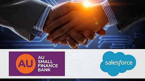 AU Small Finance Bank Joins Hand with Salesforce for Digital Transformation in Customer Onboarding