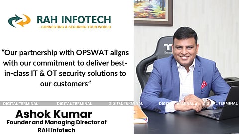 OPSWAT Announces Distribution Partnership with RAH Infotech