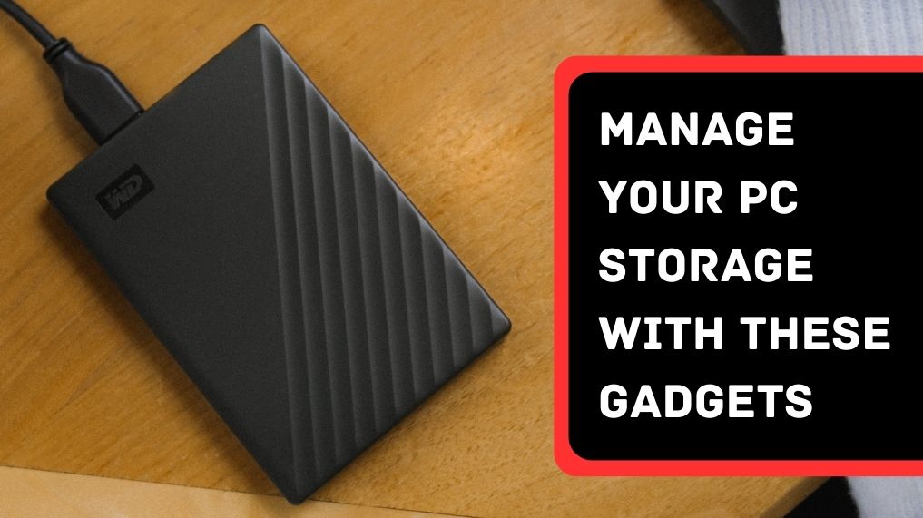 Maximize Your PC Storage: Essential Gadgets to Combat Storage Shortages