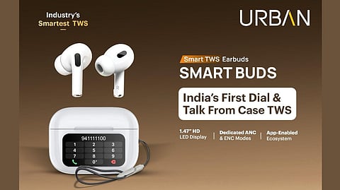 URBAN Launches On-Case BT Calling Smart Buds with Advanced ANC