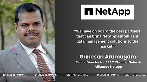NetApp On boards Ganesan Arumugam as Senior Director for APAC Channel Sales & Alliances