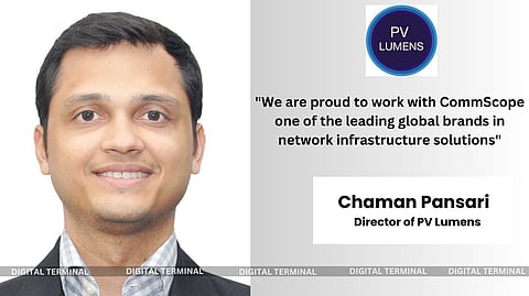 PV Lumens Becomes National Distributor for CommScope's Enterprise Products in India