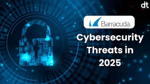 Barracuda Networks Reveals Critical Cybersecurity Trends for Indian Organizations