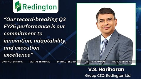 Redington Achieves Highest Ever Quarterly Revenue of ₹26,764 Cr in Q3 FY25
