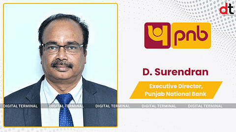 Punjab National Bank Names Shri D. Surendran as Executive Director