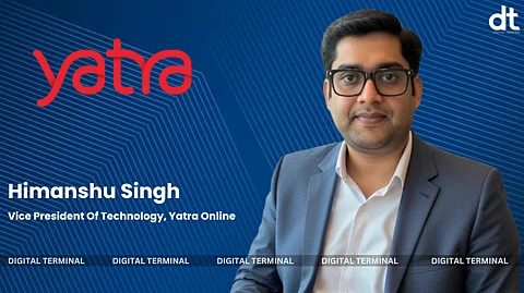 Himanshu Singh Joins Yatra Online As Vice President Of Technology