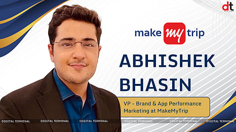 Abhishek Bhasin Elevated to VP - Brand & App Performance Marketing at MakeMyTrip