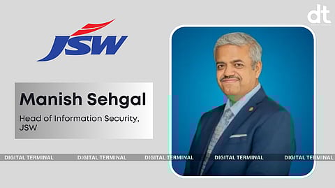 Manish Sehgal Joins JSW as Head of Information Security