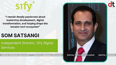 Sify Digital Services Appoints Industry Veteran Som Satsangi as Independent Director on the Board