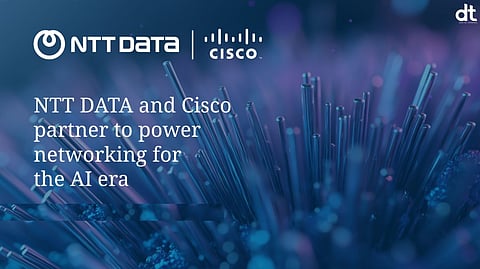 NTT DATA and Cisco Partner to Modernize Networks for the AI Era