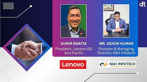RAH Infotech Signs Distribution Agreement with Lenovo for Infrastructure, Computing and Smart Devices Solutions