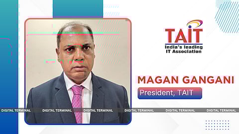 TAIT Appoints Magan Gangani as President to Drive IT Industry Growth in 2025-26