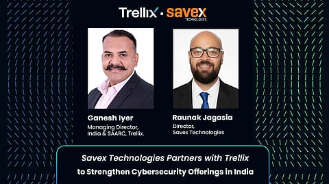 Savex Technologies Named Nationwide Distributor for Trellix Cybersecurity Solutions in India