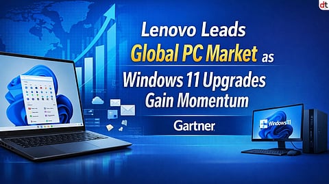 Lenovo Leads Global PC Market as Windows 11 Upgrades Gain Momentum: Gartner