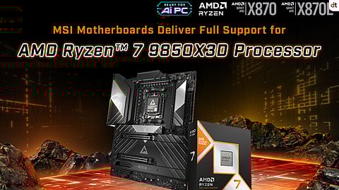 MSI Announces Full Compatibility with AMD Ryzen 7 9850X3D on AM5 Motherboards
