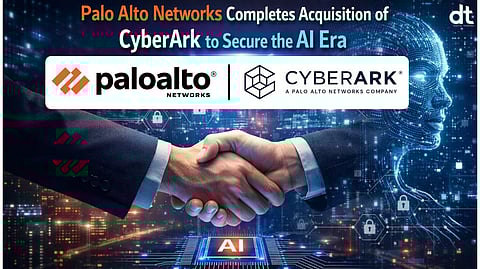 Palo Alto Networks Completes CyberArk Acquisition to Tackle Identity Based Cyber Threats