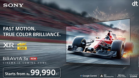 Sony Launches BRAVIA 3II with XR Processor and 120Hz Refresh Rate in India