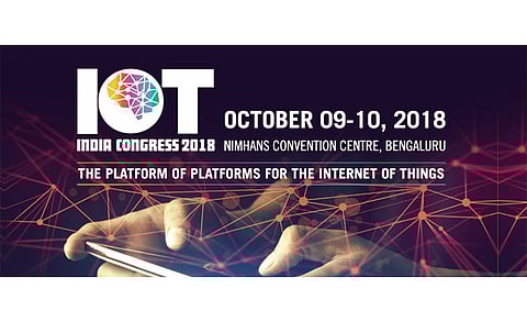 IoT India Congress Opens Entries for Start-up Awards and Thought Leadership Awards