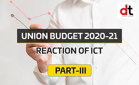 ICT Industry’s Reaction on Union Budget 2020-21