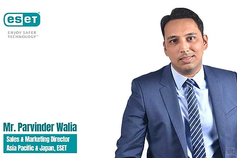 Parvinder Walia, Sales & Marketing Director, Asia Pacific & Japan, ESET