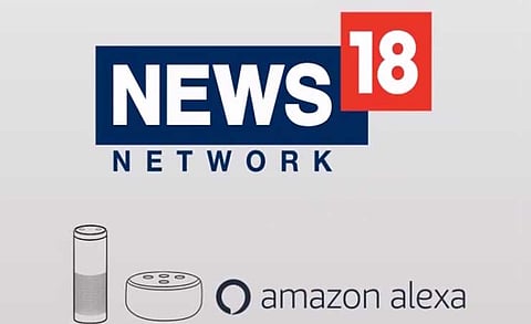 Network18 Rolls Out 16 New Amazon Alexa Skills for Live News