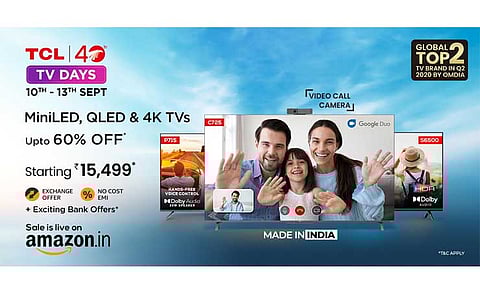TCL Announced Exciting Deals on Its Smart TVs for TCL TV Days Sale on Amazon