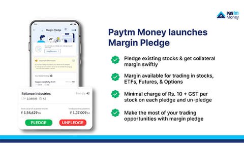 Paytm Money Rolls Out Margin Pledge Feature, Here is What You Need to Know
