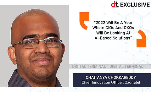“2022 Will Be A Year Where CIOs and CXOs Will Be Looking At AI-Based Solutions”