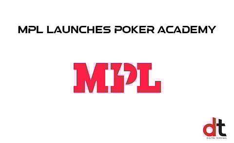 MPL Introduces Poker Academy with Top Poker Professionals