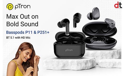 pTron Unveils 2 New Basspods Series TWS Earbuds in India