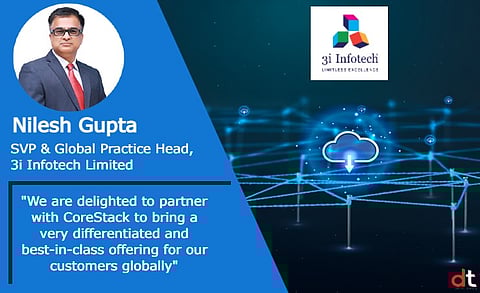 3i Infotech Partners with CoreStack to Boost Digital Transformation in Multi-Cloud Environments