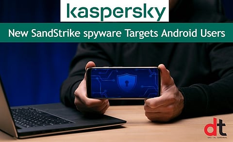 Kaspersky Reveals SandStrike Spyware Targeting Android Users with Malicious VPN App