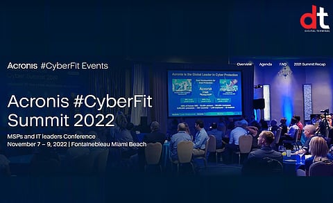 Acronis CyberFit Summit 2022 Gathered 1,000+ MSPs, CISOs and more, at Exciting Knowledge-sharing Event