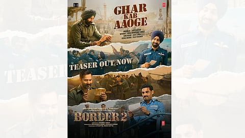 Border 2’s 'Ghar Kab Aaoge’ teaser out