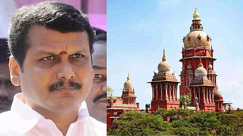 Senthilbalaji and Madras High Court 
