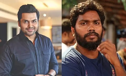 Karthi; Pa Ranjith (File)