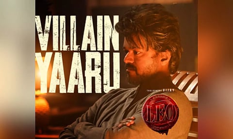 'Villain Yaaru' poster from Leo.