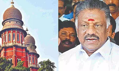 Madras High Court (MHC) ; AIADMK expelled leader O Panneerselvam (OPS)